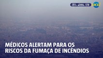 Alerta para os perigos da fumaça dos incêndios