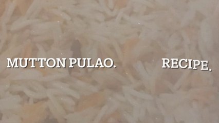 Mutton pulao recipe |cooking with Fozia |
