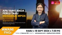 Awani Pagi: Apa yang anda perlu tahu mengenai mpox?