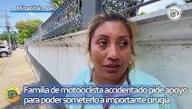 Familia de motociclista accidentado pide apoyo para poder someterlo a importante cirugía