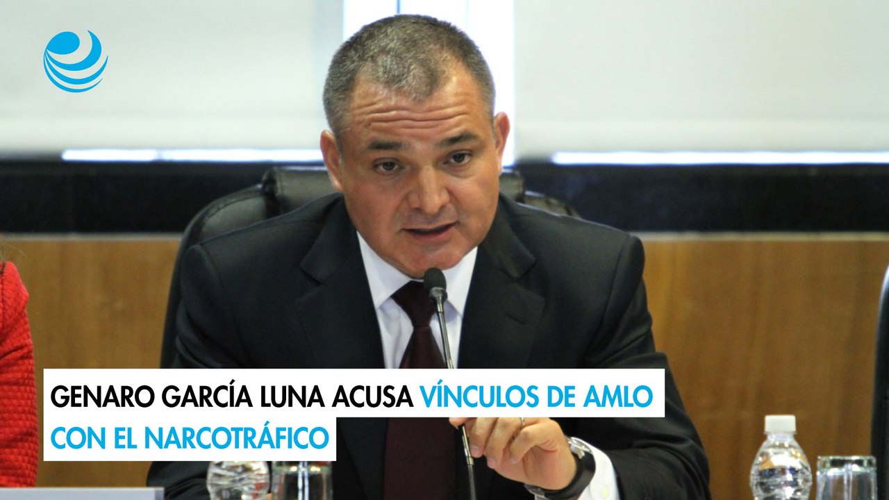 Genaro García Luna acusa vínculos de AMLO con el narcotráfico