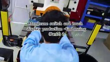 Membrane switch and touch display production ~Embossing（Part2）？#membranekeypad