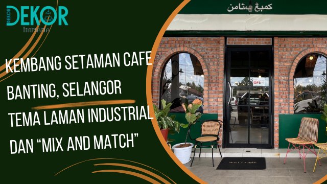 Cantik betul dekorasi Kembang Setaman Cafe! Memang sesuai untuk seisi keluarga ❤️
