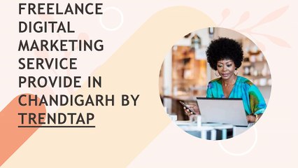 Freelance Digital Marketing Services in Chandigarh