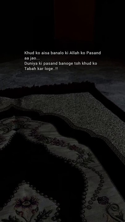 Allah ki pasnd bano.._. _.__
