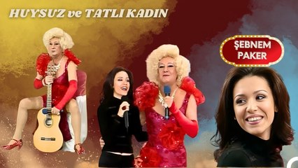 Huysuz ve Tatlı Kadın 12. Bölüm ¦ Konuklar; Şebnem Paker, Arzu Ece