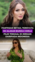 Pantesan Betah, Ternyata Ini Alasan Bunda Corla Pilih Tinggal di Jerman Daripada Indonesia