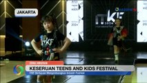 Keseruan Teens And Kids Festival