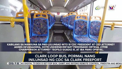 Clark Loop Bus, pormal nang inilunsad ng CDC sa Clark Freeport