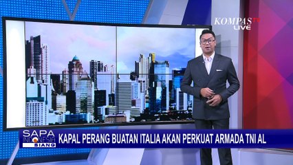 Kapal Perang Buatan Italia Bakal Perkuat Armada TNI AL, Yuk Kita Intip Kecanggihannya!