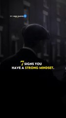 7 Signs You Have A Strong Mindset