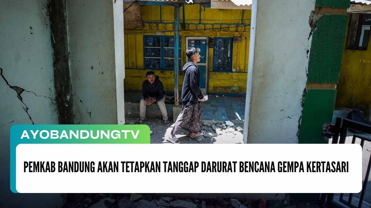 Pemkab Bandung Akan Tetapkan Tanggap Darurat Bencana Gempa Kertasari