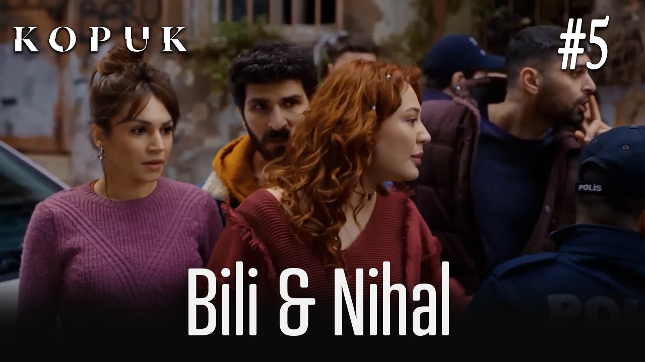 Bili & Nihal Sahneleri #5