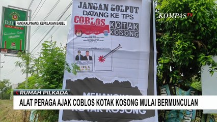 Ramai Alat Peraga Ajak Masyarakat Coblos 'Kotak Kosong', KPU: Tidak Dilarang
