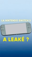 Fuite de la Nintendo Switch 2 : Images Confirmées ou Fake ? 🔍