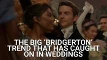 A New 'Bridgerton' Trend Is Happening At Weddings, And After Seeing It Firsthand I'm All In On This Being A New Tradition