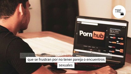Qué es la procrasturbación: la práctica entre los jóvenes que se frustran por no tener pareja o encuentros sexuales