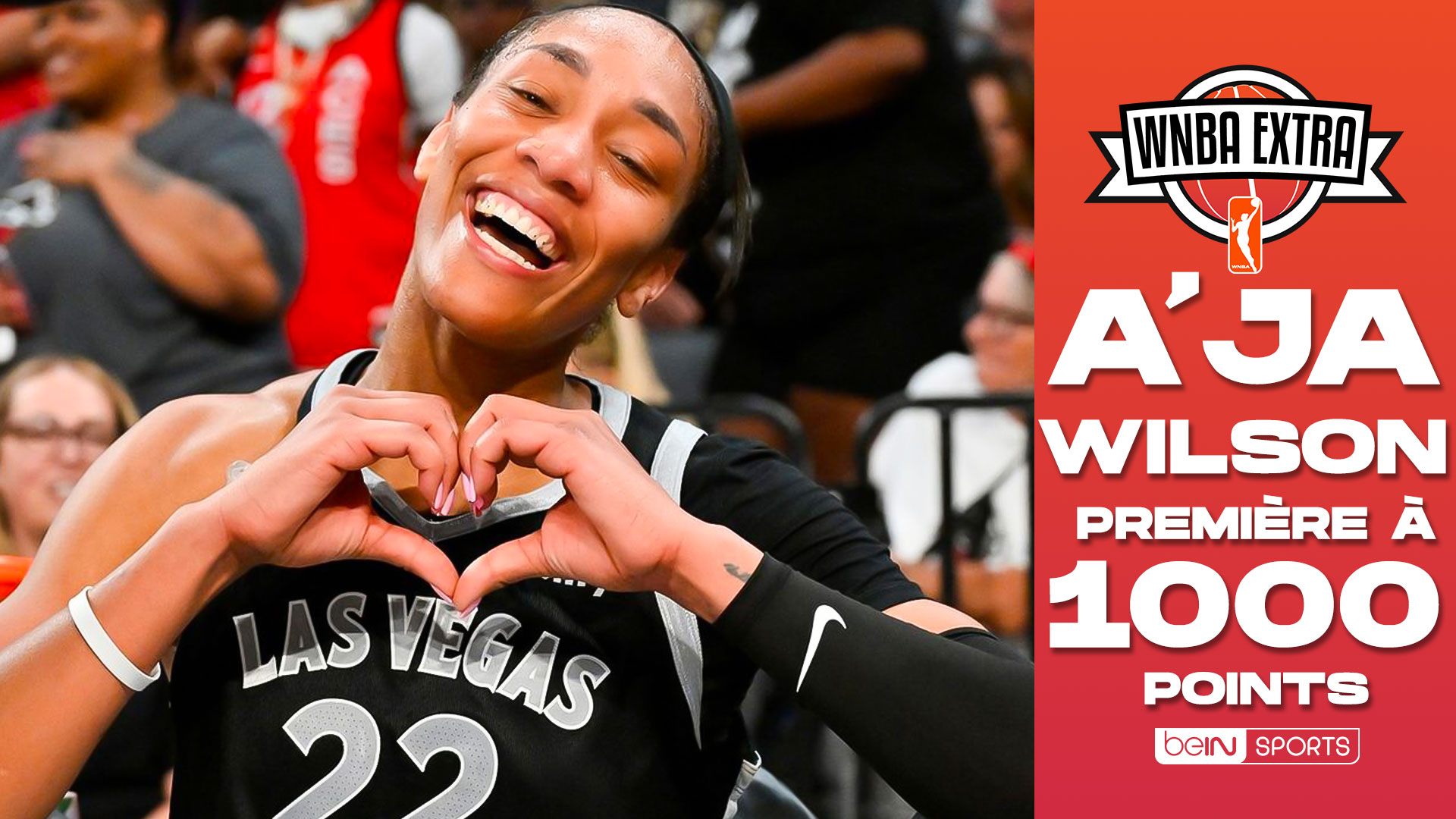 WNBA Extra : A'ja Wilson puissance 1000 !