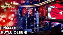 19 Mayıs Kutlu Olsun! | Şarkılar Bizi Söyler 76. Bölüm