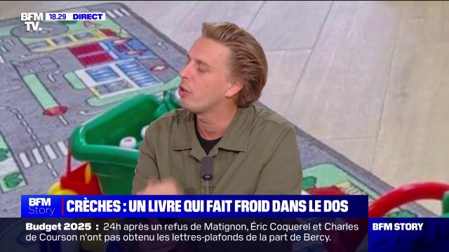 Crèches privées: Ce qui m’a le plus choqué, c’est quand certains parents m’ont raconté que leurs enfants avaient des séquelles quelques années plus tard , indique Victor Castanet, auteur du livre Les Ogres .