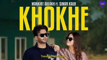 Khokhe Video | Mankirt Aulakh | Pranjal Dahiya | Simar Kaur | Punjabi Song