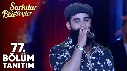 Şarkılar Bizi Söyler 77. Bölüm Tanıtımı | Biraz Pop Biraz Türkü