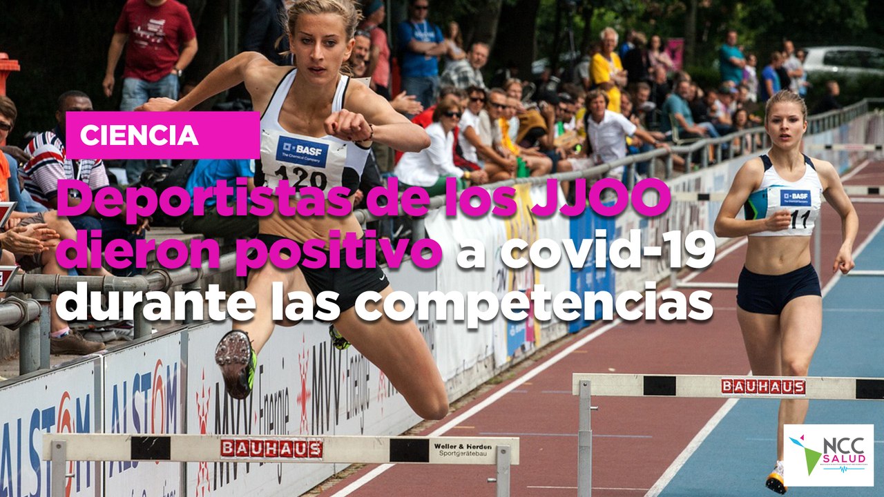 Deportistas de los JJOO dieron positivo a covid-19 durante las competencias