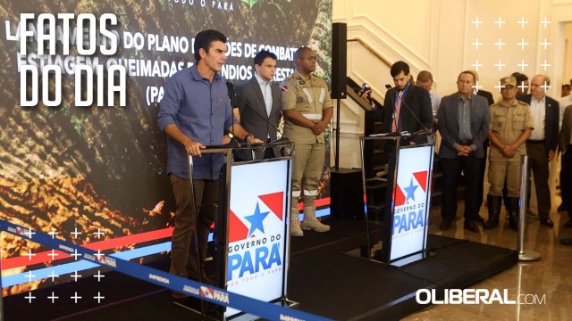 Governo do Pará lança plano para combater estiagem, queimadas e incêndios no Estado