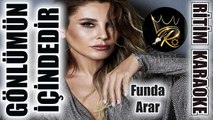 Gönlümün İçindedir - Funda Arar ✩ Ritim Karaoke (Hicaz Majör 8/8 & 9/8 Beste Sadeddin Kaynak)