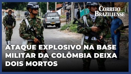 Ataque com explosivos a base militar deixa dois mortos na Colômbia