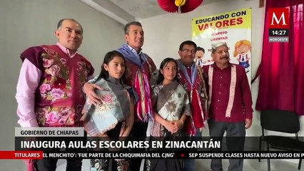 Rutilio Escandón inaugura nuevas aulas escolares en Zinacantán