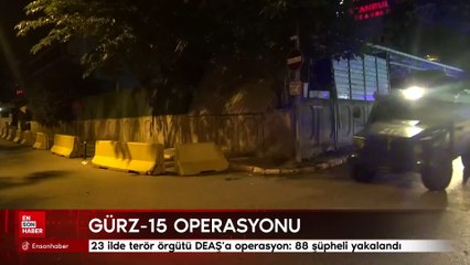 23 ilde terör örgütü DEAŞ'a operasyon: 88 şüpheli yakalandı