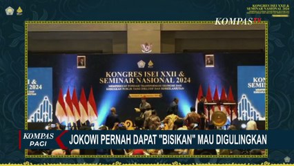 Pidato di Pembukaan Kongres, Jokowi Sebut Pernah Dapat 'Bisikan' Mau Digulingkan