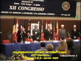 Rotary International 207° distretto XII congresso Firenze - Conclusione lavori 7-8-9 Aprile 1989