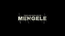 Tras las huellas de Mengele (2024), de Tomás De Leone y Alejandro Venturini | Tráiler