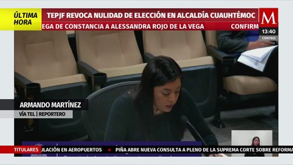 TEPJF revoca nulidad de elección en alcaldía Cuauhtémoc