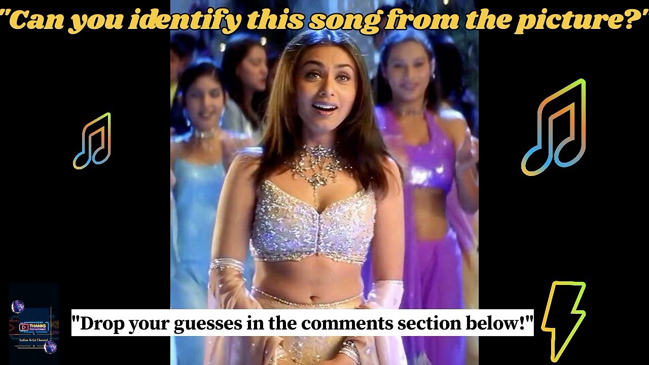 Identify the song from the picture | Bollywood songs | Hindi songs