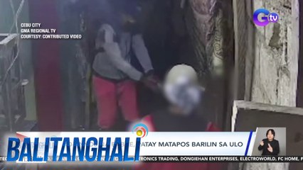 Download Video: 40-anyos na babae, patay matapos barilin sa ulo | Balitanghali