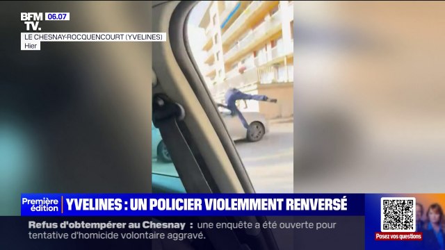 Il y a eu un très gros choc : un policier violemment percuté par un chauffard dans les Yvelines