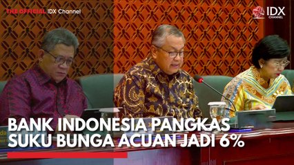 Bank Indonesia Pangkas Suku Bunga Acuan Jadi 6%
