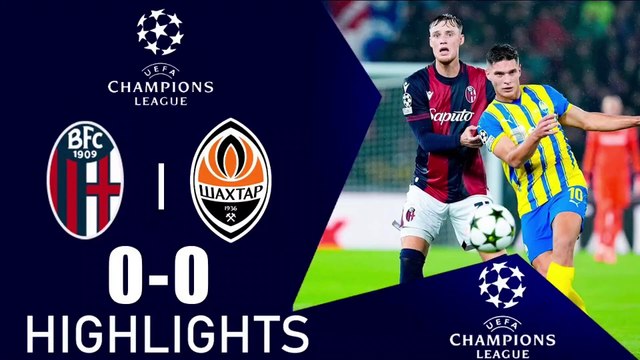 Bologna vs Shakhtar Donetsk 0-0 Extended Highlights | UEFA Champions League 2024/25