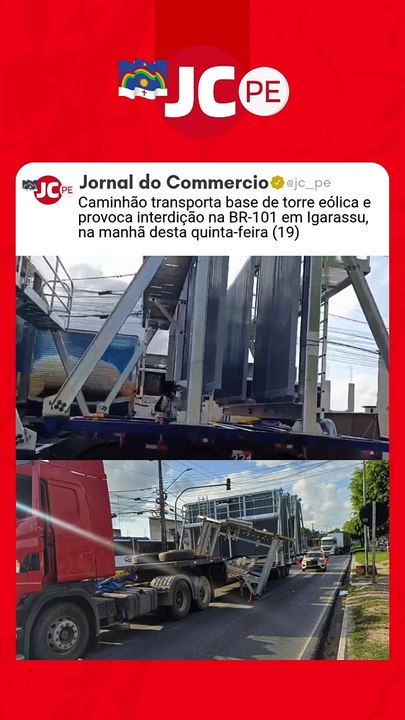 Caminhão transporta base de torre eólica e provoca interdição na BR-101 em Igarassu, na manhã desta quinta-feira (19)