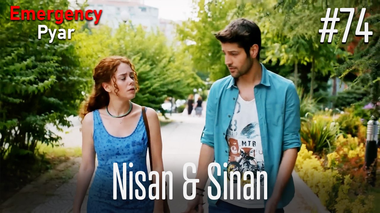 Nisan & Sinan #74