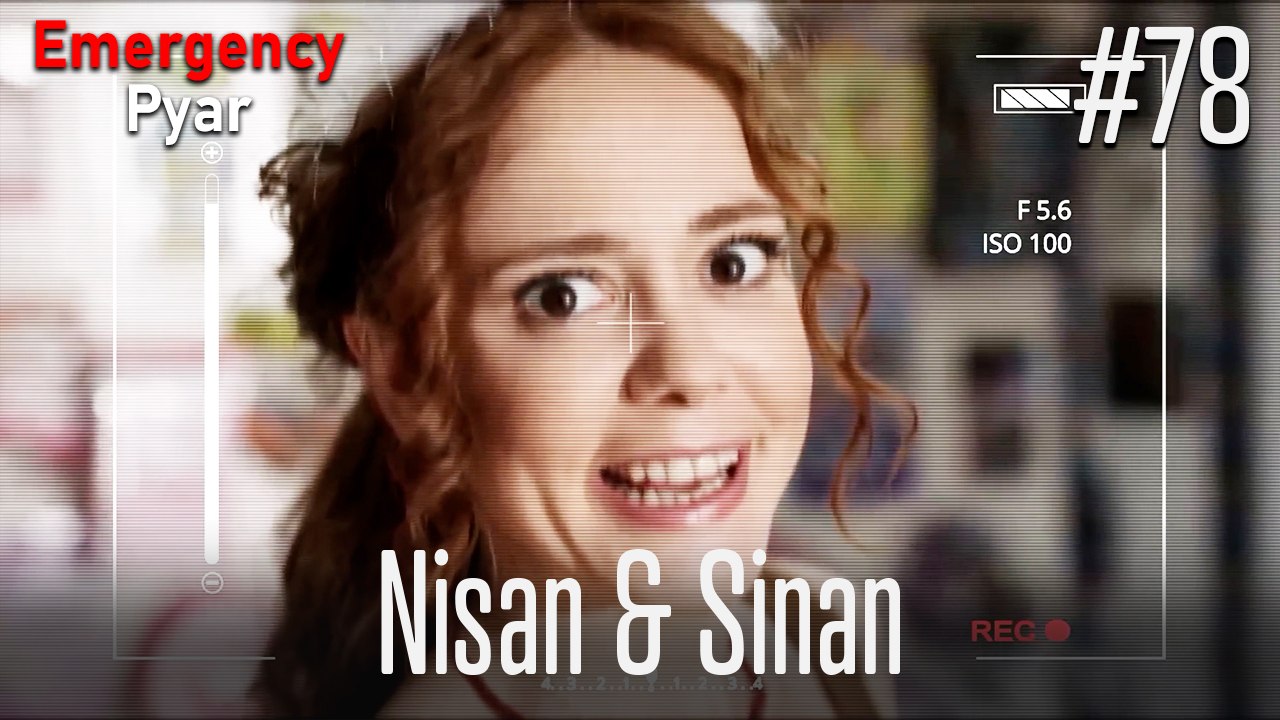 Nisan & Sinan #78
