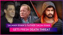 Salman Khan’s Father Salim Khan Receives Death Threat From Burqa-Clad Woman, Two Accused Arrested