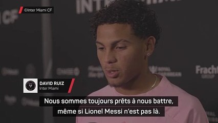 Inter Miami - Ruiz explique comment l'absence de Messi a affecté l'équipe