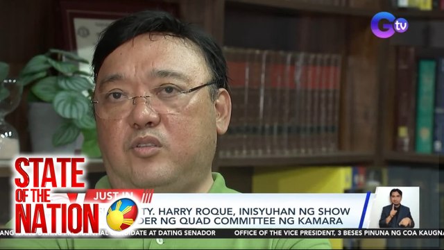 Misis ni Atty. Harry Roque, inisyuhan ng show cause order ng Quad Committee ng Kamara | SONA