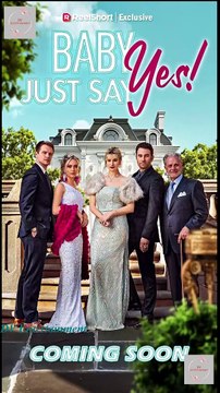 Baby Just Say Yes (2024) - Full Movie