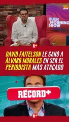 David FAITELSON venció a Álvaro MORALES como el PERIODISTA más atacado