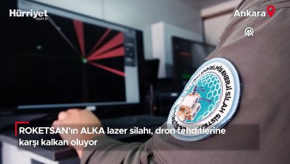 ROKETSAN'ın ALKA lazer silahı, dron tehditlerine karşı kalkan oluyor